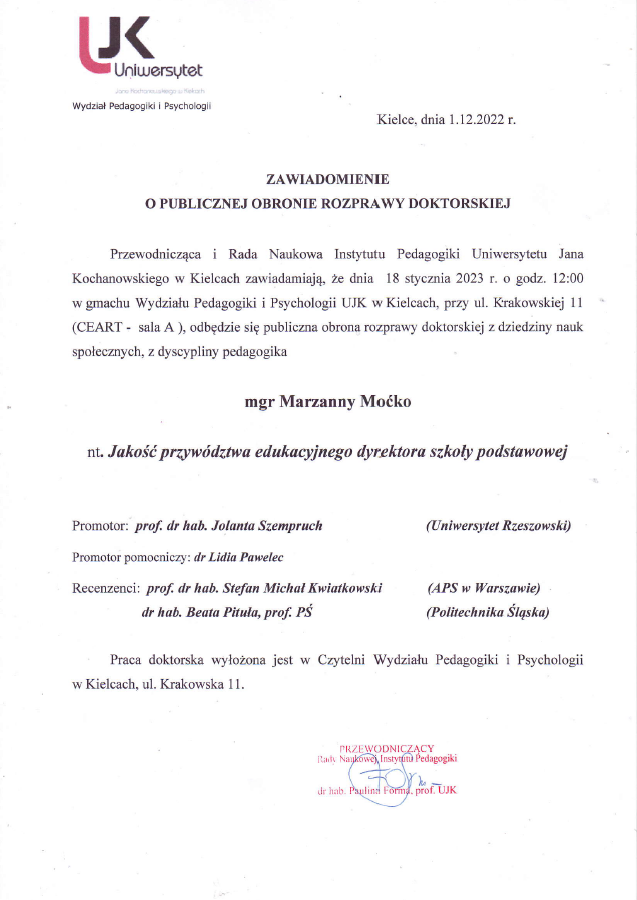 Informujemy, że w dniu 18 stycznia 2023 roku odbędzie się publiczna obrona rozprawy doktorskiej mgr Marzanny Maćko.