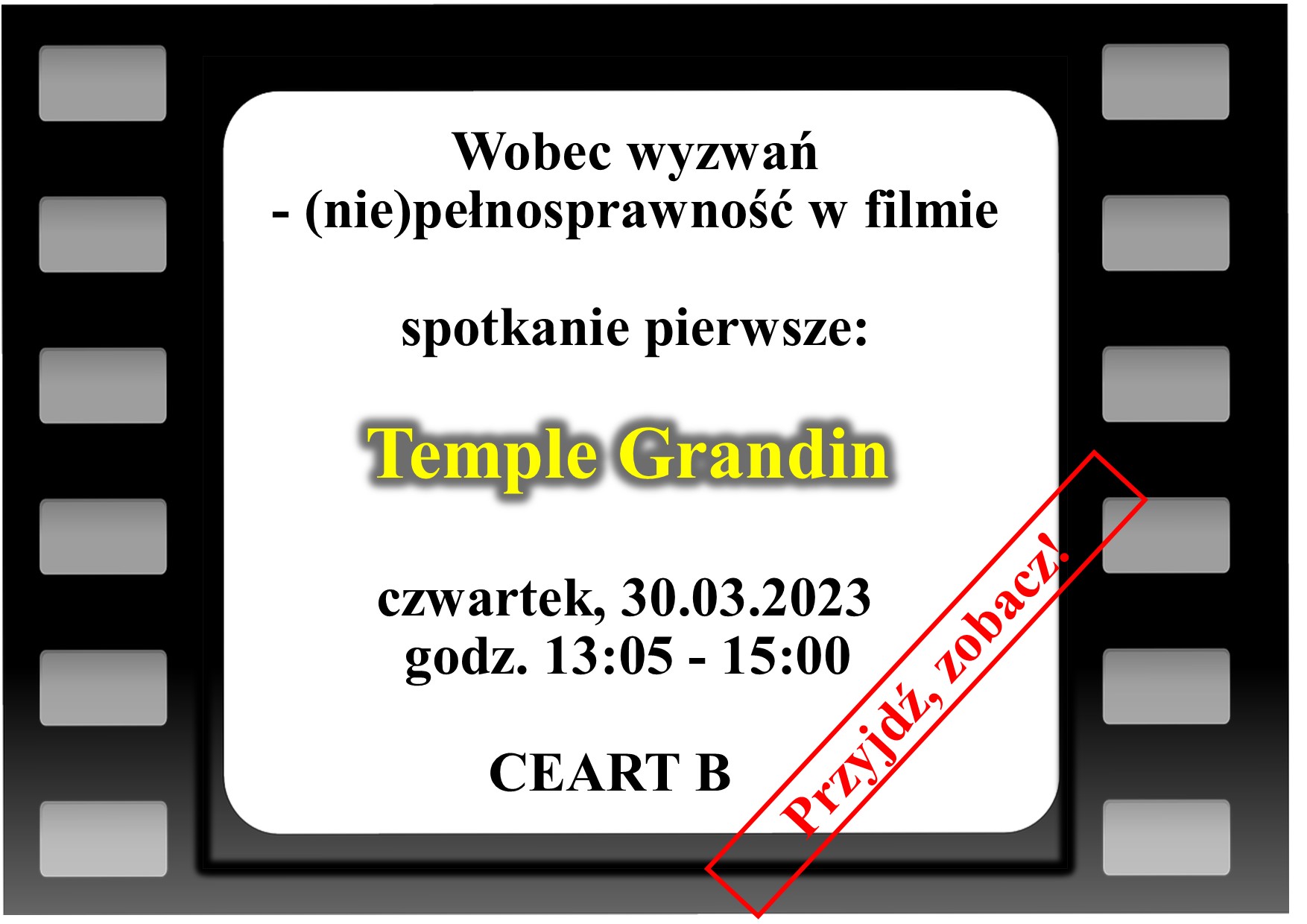 Już wkrótce rozpoczynamy cykl spotkań dyskusyjnych „Wobec wyzwań – (nie)pełnosprawność w filmie”. Pierwsze spotkanie połączone z projekcją filmu „Temple Grandin” odbędzie się we czwartek, 30. marca 2023 r., w godz. 13:05 – 15:00, w sali CEART B. Wstęp wolny.
