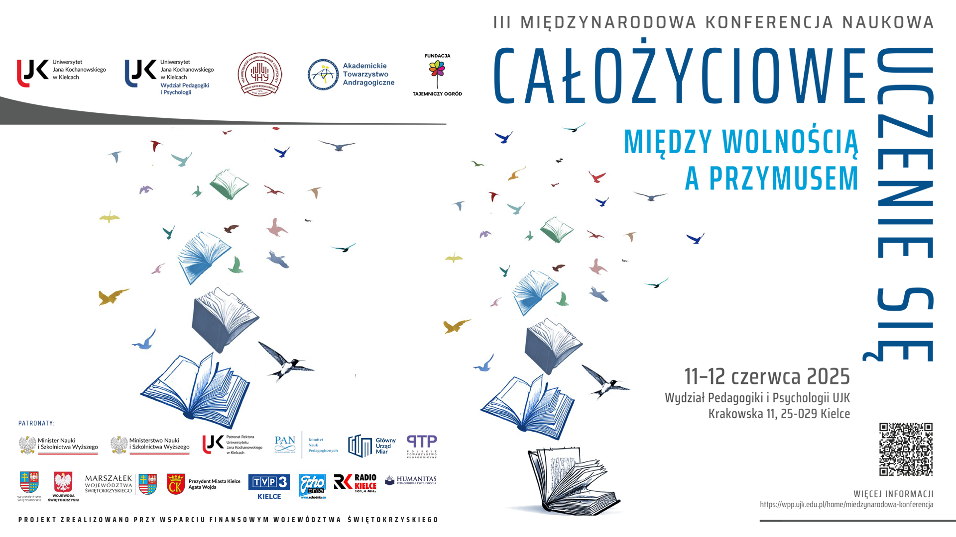 Międzynarodowa Konferencja Naukowa CAŁOŻYCIOWE UCZENIE SIĘ – MIĘDZY WOLNOŚCIĄ A PRZYMUSEM