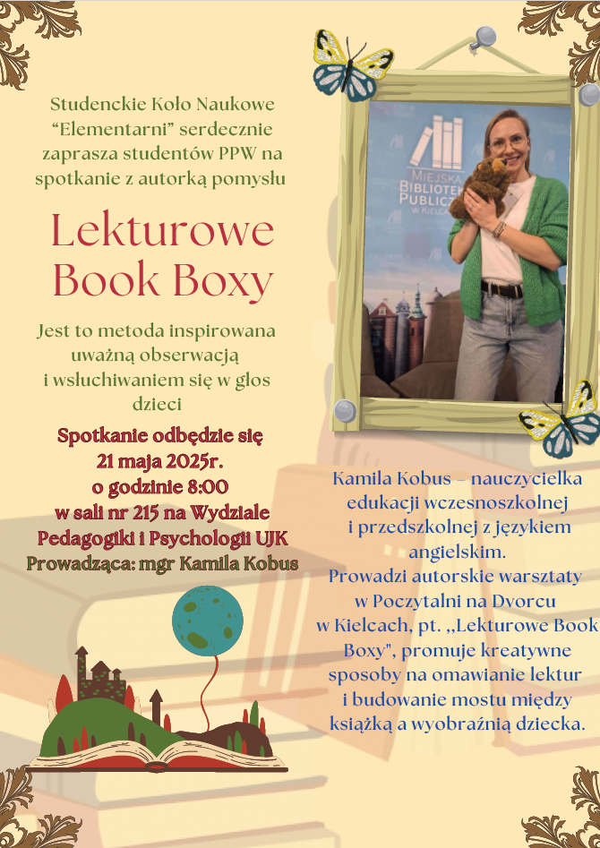 Studenckie Koło Naukowe “Elementarni” serdecznie zaprasza studentów PPW na spotkanie z autorką pomysłu Lekturowe Book Boxy