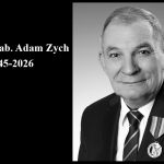 Z głębokim smutkiem zawiadamiamy, że 12 stycznia 2026 roku zmarł prof. dr  hab. Adam Zych