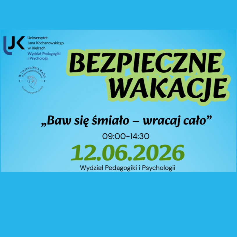 BEZPIECZNE WAKACJE – BAW SIĘ ŚMIAŁO, WRACAJ CAŁO!