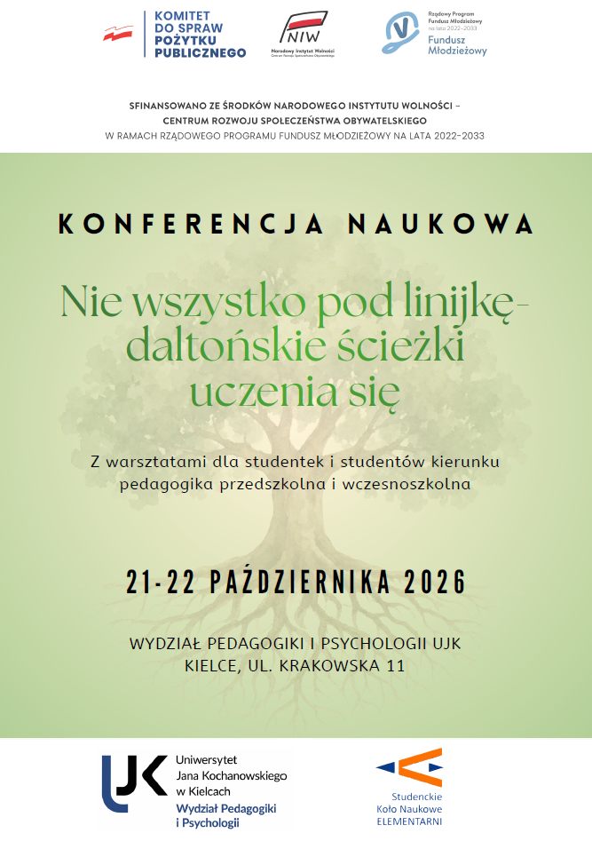 Konferencja Naukowa pt. &bdquo;Nie wszystko pod linijkę &ndash; daltońskie ścieżki uczenia się&rdquo;