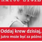 Plakat promujący inicjatywę Ratuj Życie