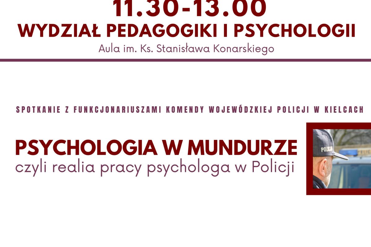 Zdjęcie do artykułu: PSYCHOLOGIA W MUNDURZE – czyli realia pracy psychologa w Policji